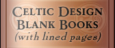 Celtic Design Blank Books (lined)