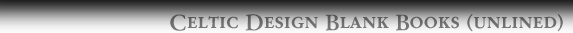 Celtic design Blank Books with unlined Pages