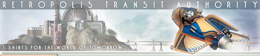 Retropolis Transit Authority - T Shirts for the World of Tomorrow