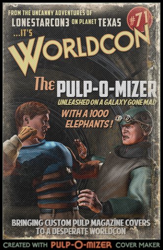 LoneStarCon3's Pulp-O-Mizer Competition for WorldCon 71