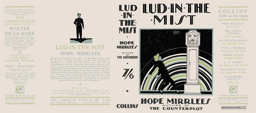 Reproduction book jacket for Hope Mirlees' Lud in the Mist