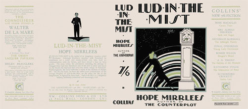 Reproduction book jacket for Hope Mirlees' Lud in the Mist