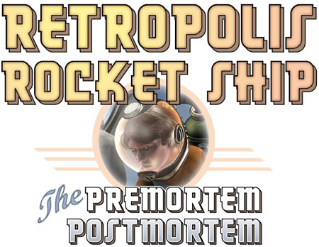 Retropolis Rocket Ship: the premortem postmortem