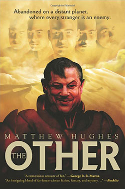 the other, by matthew hughes