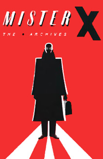 Mister X_ the Archives