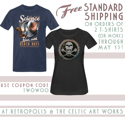 Free shipping on t-shirts from Retropolis and the Celtic Art Works