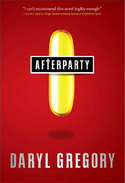 Daryl Gregory's Afterparty