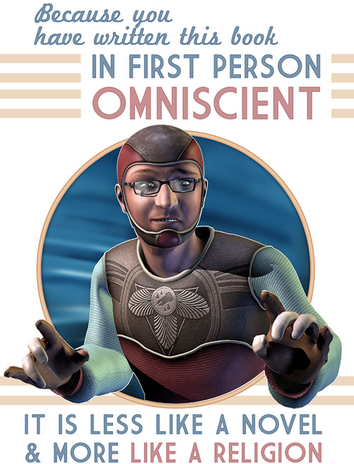 The Imaginary Editor: First Person Omniscient