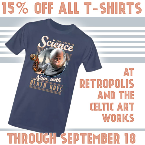 T-shirts on sale at Retropolis and the Celtic Art Works