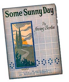 Sheet music cover for Irving Berlin's Some Sunny Day