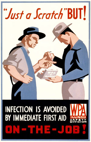 Just A Scratch: WPA Safety Poster